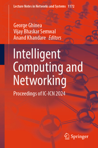 Intelligent Computing and Networking