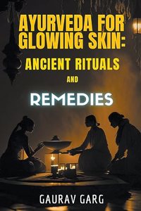 Ayurveda for Glowing Skin