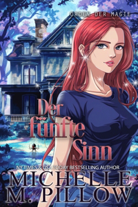 Der fünfte Sinn