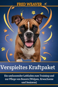 Verspieltes Kraftpaket