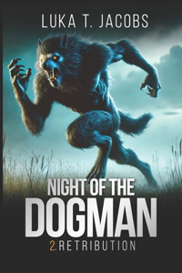 Night Of The Dogman