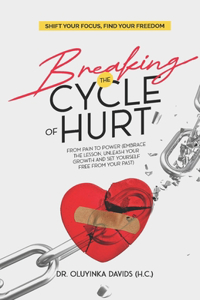 Breaking the Cycle of Hurt