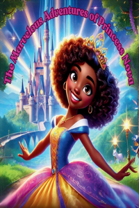 The Marvelous Adventures of Princess Nova
