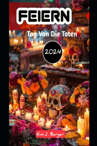 Feiern Tag Von Die Toten 2024
