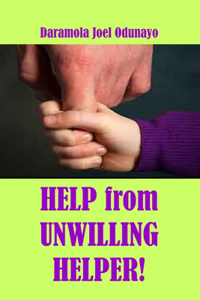 Help from Unwilling Helper!