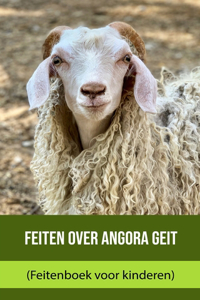 Feiten over Angora geit (Feitenboek voor kinderen)