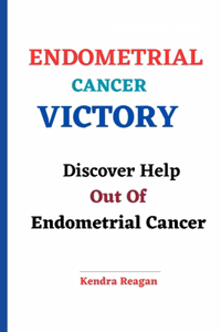 Endometrial Cancer Victory