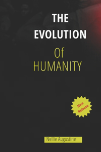 Evolution Of Humanity