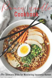 Ramen Noodle Cookbook