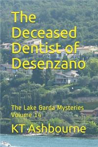 Deceased Dentist of Desenzano