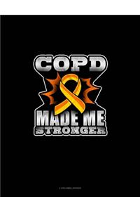 COPD Made Me Stronger