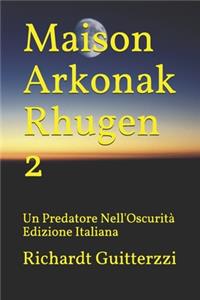 Maison Arkonak Rhugen 2