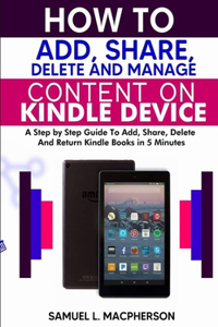 How to Add, Share, Delete and Manage Content on Kindle Device
