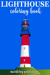 Lighthouse Coloring Book