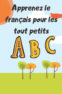 Apprenez le français pour les tout petits ABC