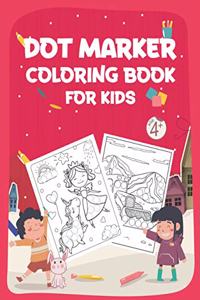 Dot Marker Coloring Book for Kids