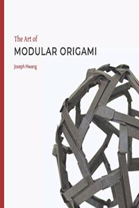 Art of Modular Origami