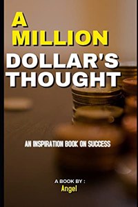 A Million Dollar's Thought
