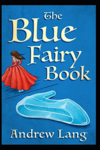 Blue fairy BY Andrew Lang