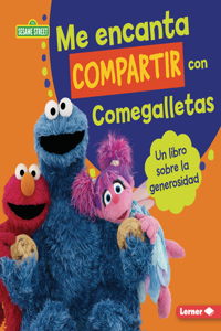 Me encanta compartir con Comegalletas (Me Love to Share with Cookie Monster)