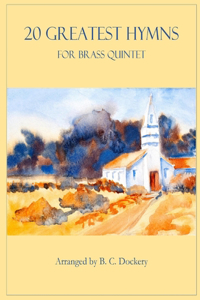 20 Greatest Hymns for Brass Quintet