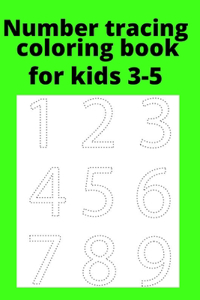 Number tracing coloring book for kids 3-5