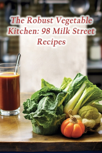 Robust Vegetable Kitchen