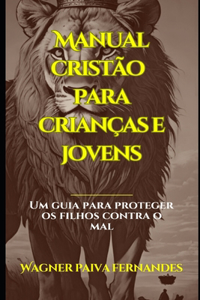 Manual cristão para crianças e jovens