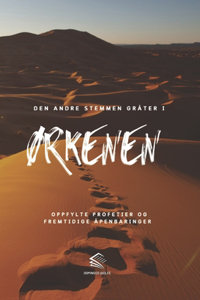 Den andre Stemmen Gråter i Ørkenen