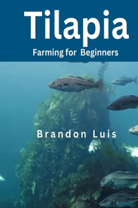 Tilapia Farming for Beginners