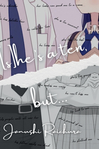 [s]he's a ten, but...