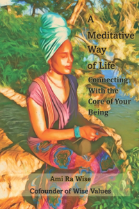 Meditative Way of Life