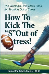 How To Kick The 