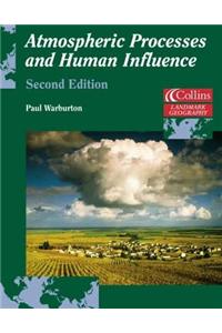 Atmospheric Processes And Human Influence