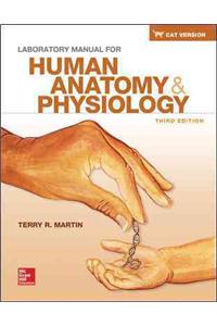 Laboratory Manual for Human Anatomy & Physiology Cat Version