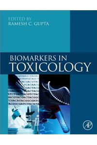 Biomarkers in Toxicology