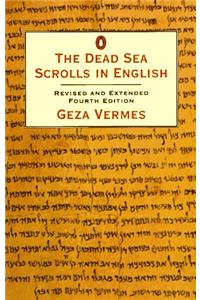 The Dead Sea Scrolls in English: Revised and Extended Fourth Edition (Penguin religion)