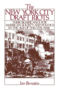 The New York City Draft Riots