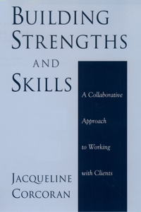 Building Strengths and Skills