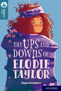 Oxford Reading Tree TreeTops Reflect: Oxford Level 19: The Ups and Downs of Elodie Taylor