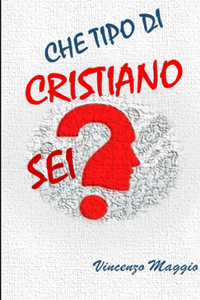 Che tipo di cristiano sei?