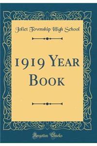 1919 Year Book (Classic Reprint)