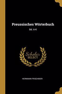 Preussisches Wörterbuch