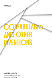 Confabulario and Other Inventions