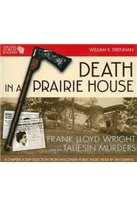 Death in a Prairie House