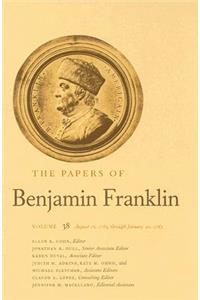 Papers of Benjamin Franklin, Volume 38