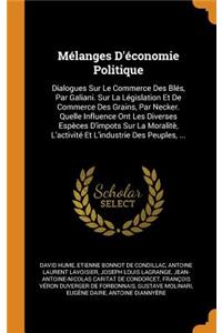 Mélanges D'économie Politique