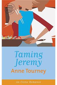 Taming Jeremy