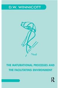 Maturational Processes and the Facilitating Environment