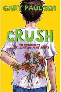 Crush: The Theory, Practice and Destructive Properties of Love: The Theory, Practice and Destructive Properties of Love